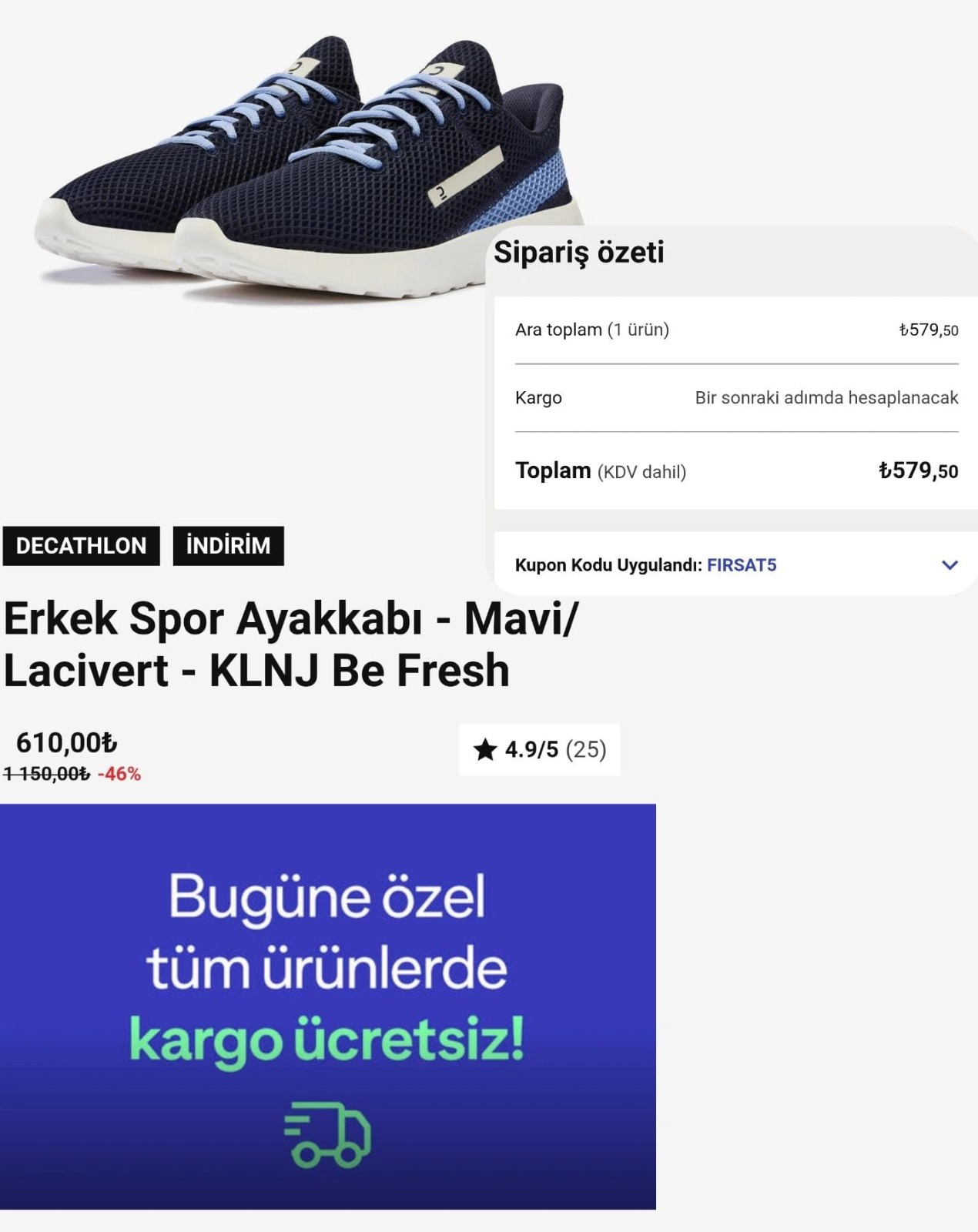 Decathlon'da bugüne özel Ücretsiz Kargo +
FIRSAT5 koduyla %5 indirim